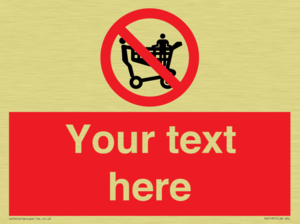 Custom No Climbing on Trolley Sign